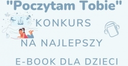 "Poczytam Tobie" - KONKURS NA NAJLEPSZY E-BOOK DLA DZIECI