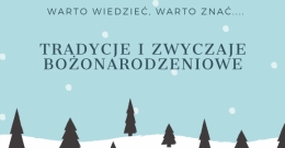 Tradycje i zwyczaje Bożonarodzeniowe